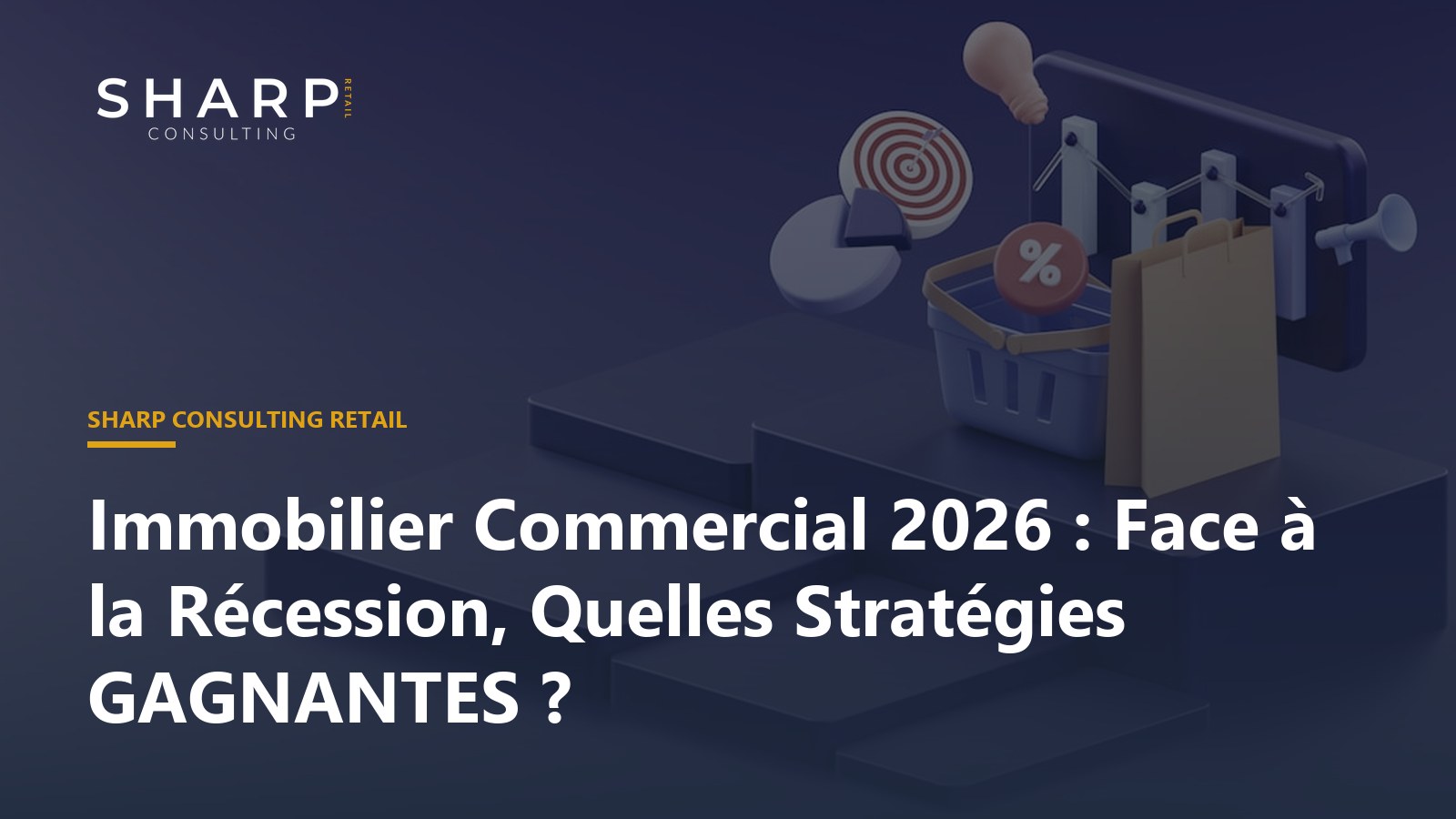 Stratégies immobilières commerciales face à la récession économique et l'incertitude.
