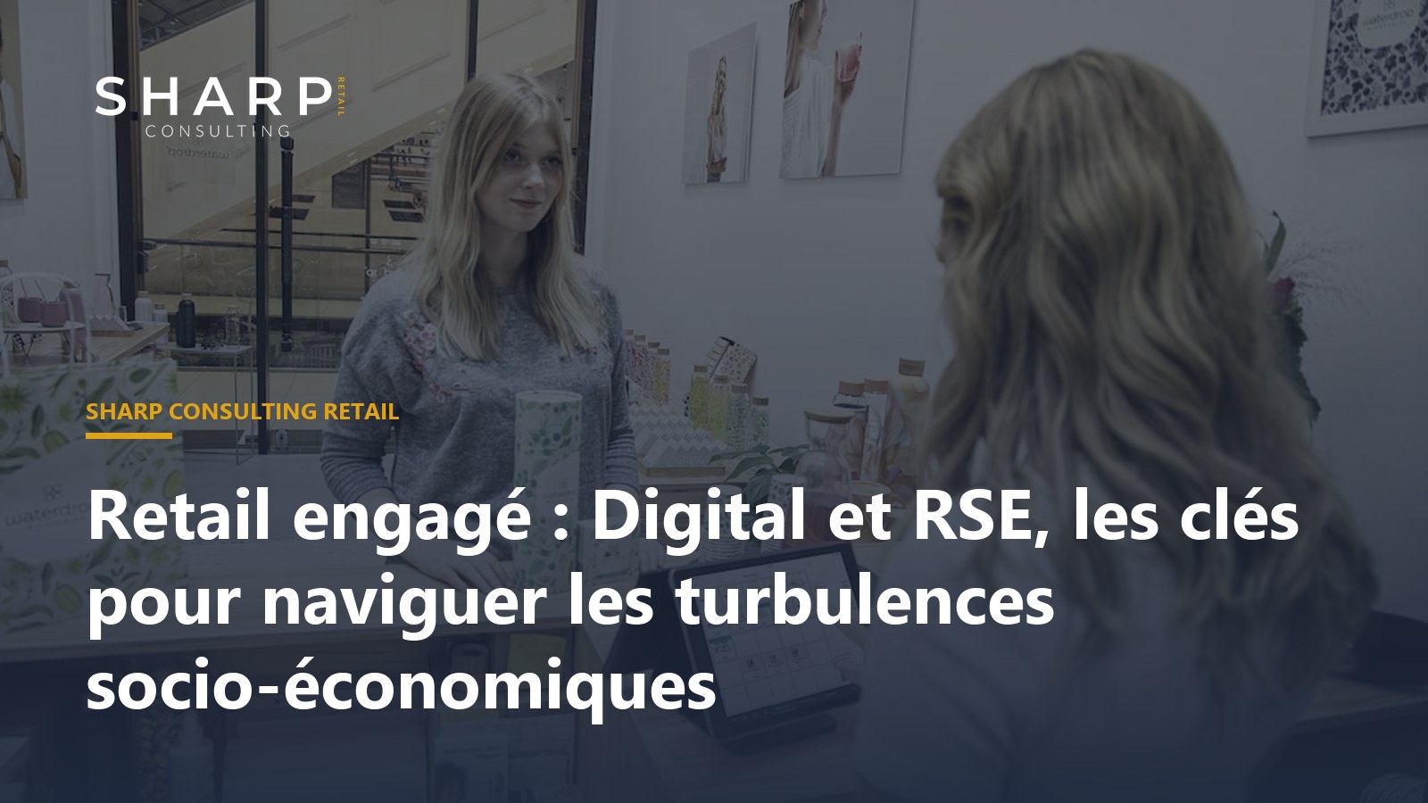 Commerce engagé, transformation digitale, RSE, résilience, expérience client, retail park.